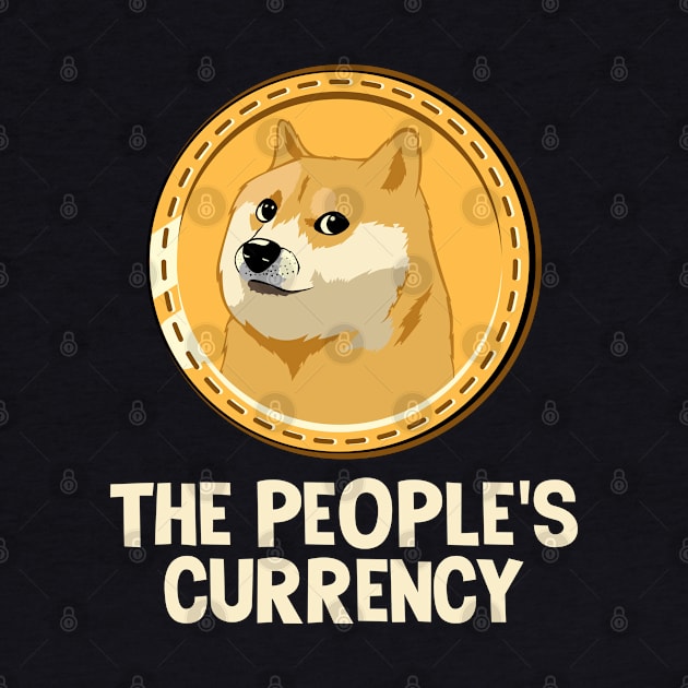 The Peoples Currency Funny Crypto Cryptocurrency by BrightGift